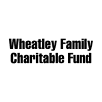 Wheatley Family Charitable Fund