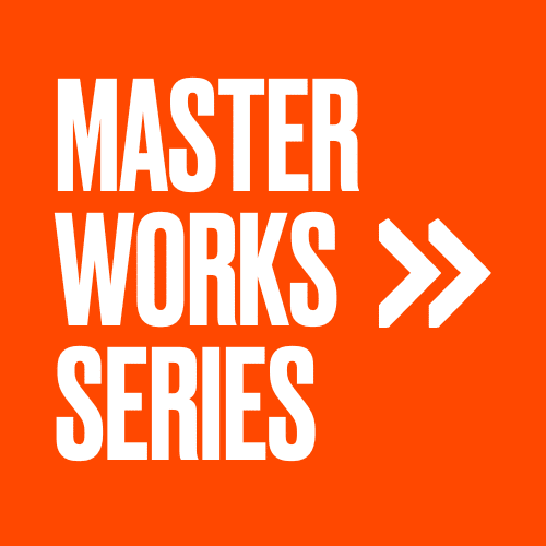 Masterworks Series