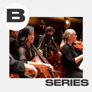 Several musicians in black attire perform with string instruments, including cellos, on stage. A large B and the word SERIES appear in bold text on the image.