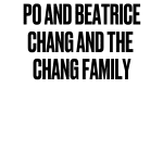 Po and Beatrice Chang and the Chang Family