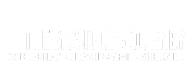 White text on a black background reads: THE MUSIC OF JOURNEY with smaller text below: DONT STOP BELIEVIN—JOURNEYS HITS SOAR WITH JUAN DEL CASTILLO.