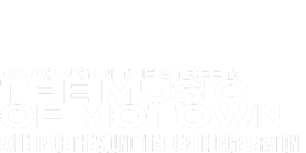 White text on a plain background reads: Dancing in the Street: The Music of Motown. Experience the sound that defined a generation.
