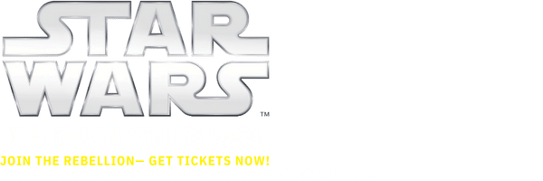 The image features the Star Wars: The Empire Strikes Back logo in large silver letters, with a message below: Join the Rebellion— Get Tickets Now! in bold yellow text.