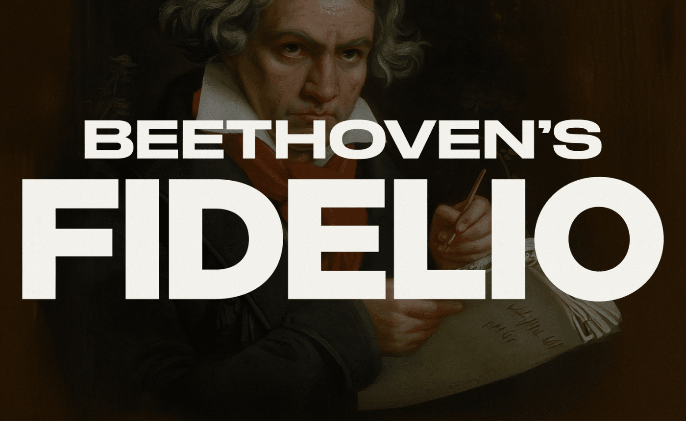 Beethoven's Fidelio