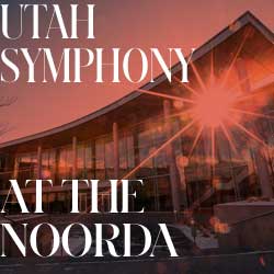 Utah Symphony at The Noorda