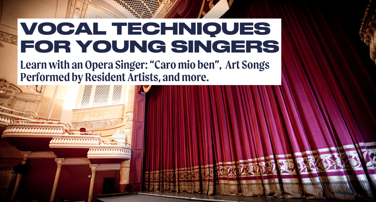 Vocal Techniques for Young Singers